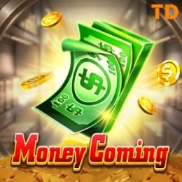 Money Coming
