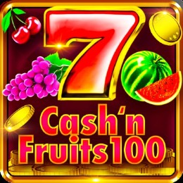 Cash'n'Fruits 100