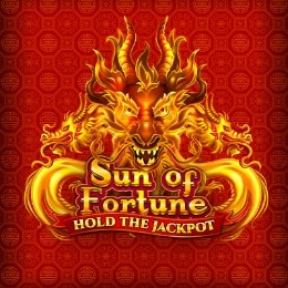 SUN OF FORTUNE HOLD THE JACKPOT