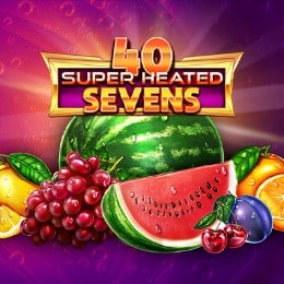 40 Super Heated Sevens
