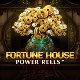 Fortune House Power Reels