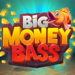 Big Money Bass