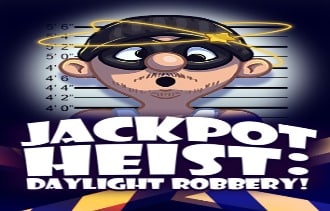 Jackpot Heist: Daylight Robbery!