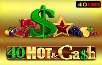 40 Hot & Cash